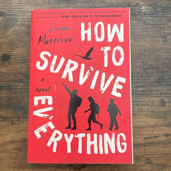 “How to Survive Everything” by Ewan Morrison - Picture 1 of 2